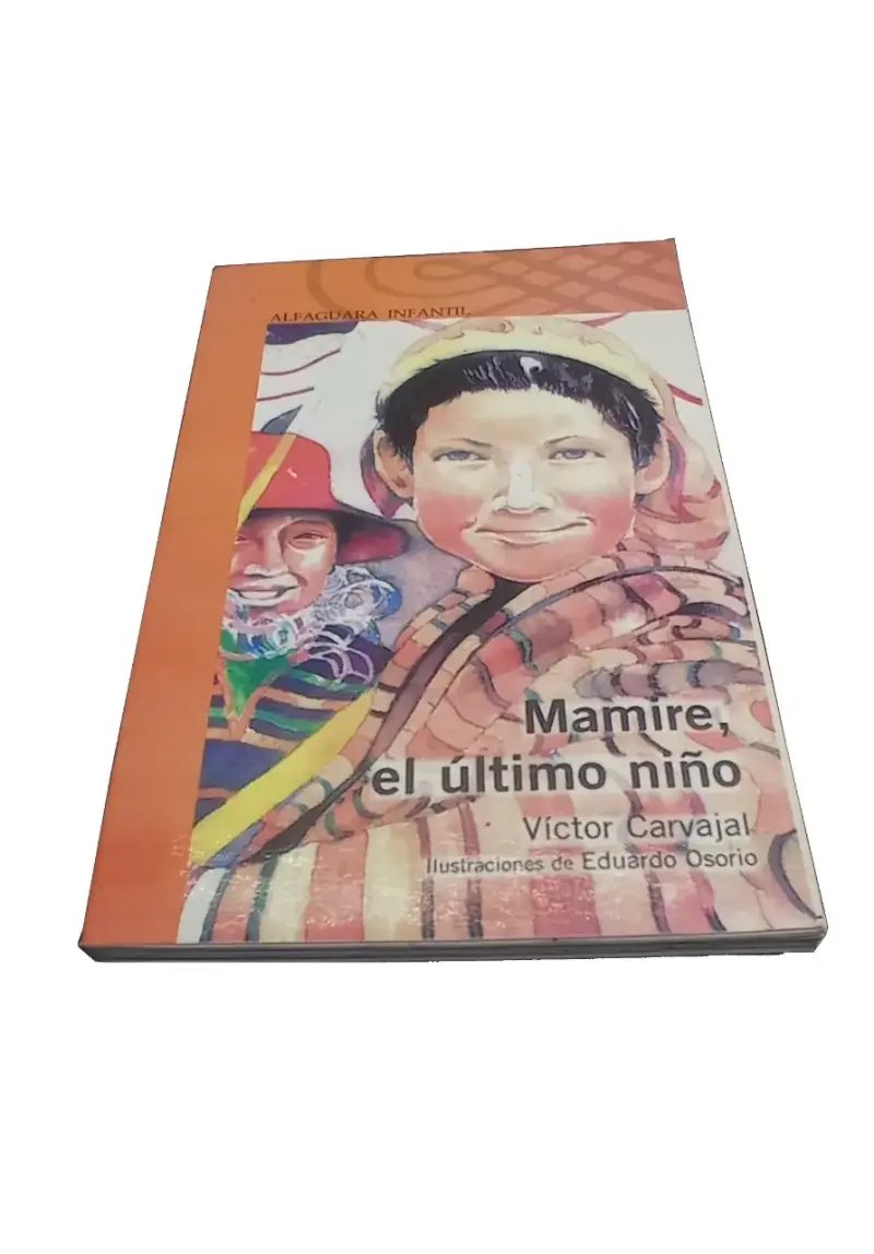 Libro Mamire, el último niño de Víctor Carvajal - 2