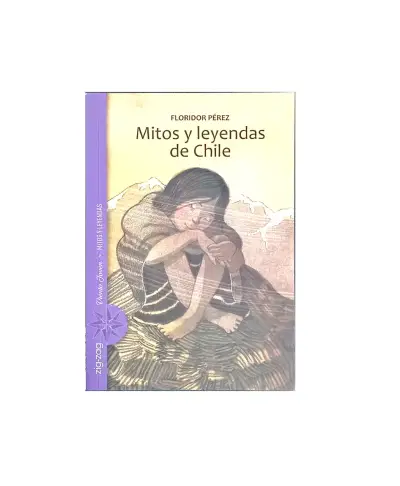 Libro 'Mitos y Leyendas de Chile' de Floridor Pérez - miniatura 1