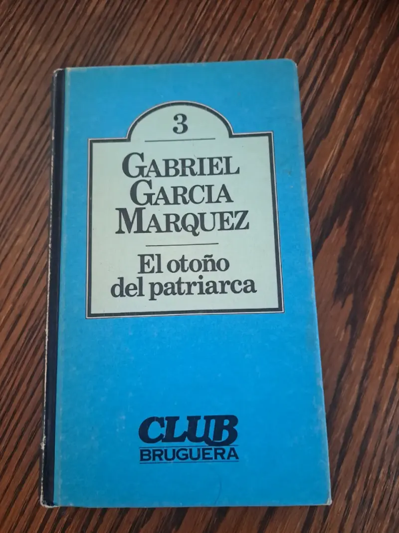 El Otoño del Patriarca de Gabriel García Márq