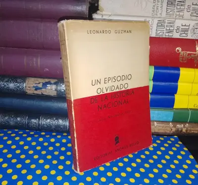 Un Episodio Olvidado De La Historia Nacional - miniatura 1