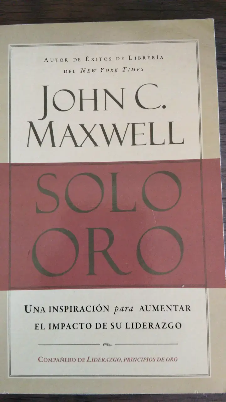 Libro Solo Oro de John C. Maxwell ALTERNATIVO - 2