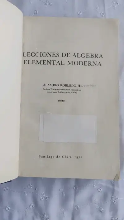 Libro Lecciones de Álgebra Elemental Moderna de Robledo - miniatura 2