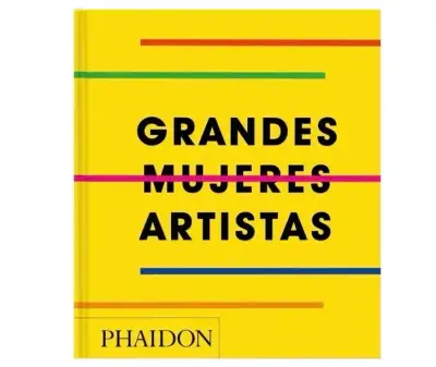 Libro Grandes Mujeres Artistas de Phaidon - miniatura 1