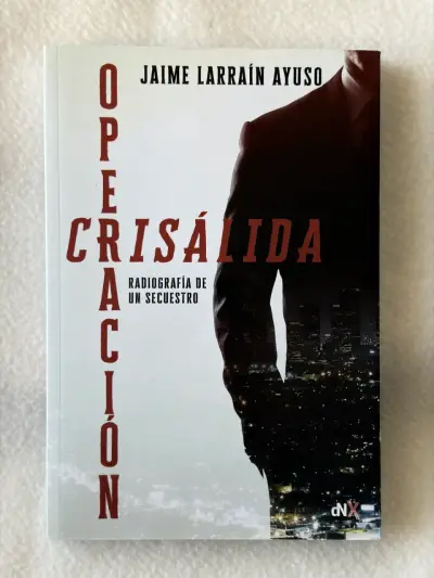 Libro Operación Crisálida de Jaime Larraín Ayuso - miniatura 1
