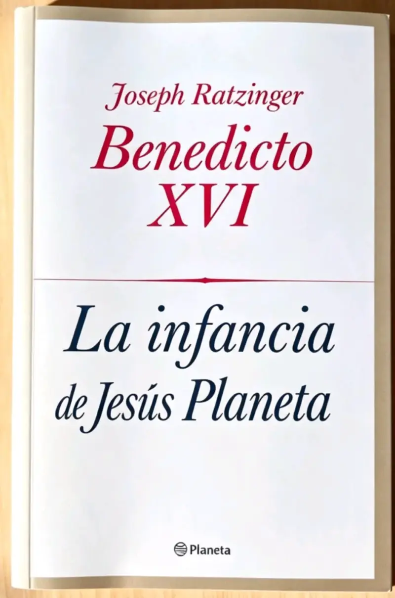 Libro 'La infancia de Jesús' de Benedicto XVI