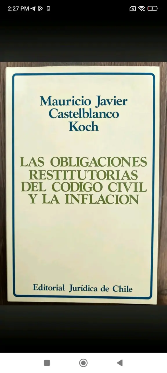 Libro 'Las Obligaciones Restitutorias del Código Civil y la Inflación'
