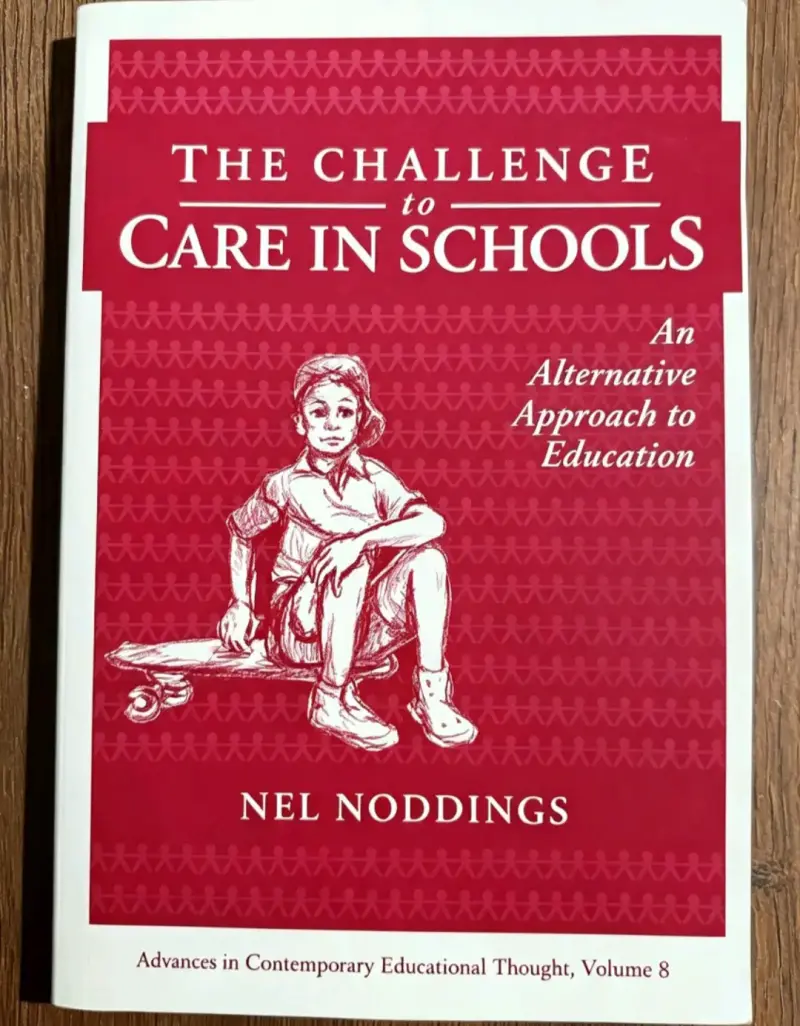 Libro The Challenge to Care in Schools de Nel Noddings