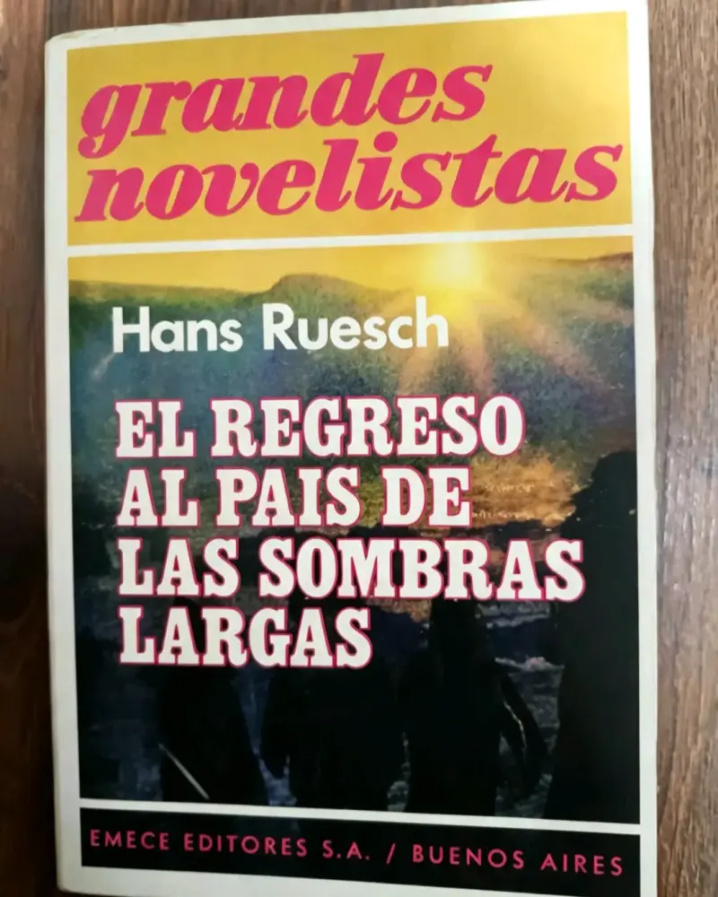 Libro 'El Regreso al País de las Sombras Largas' de Hans Ruesch