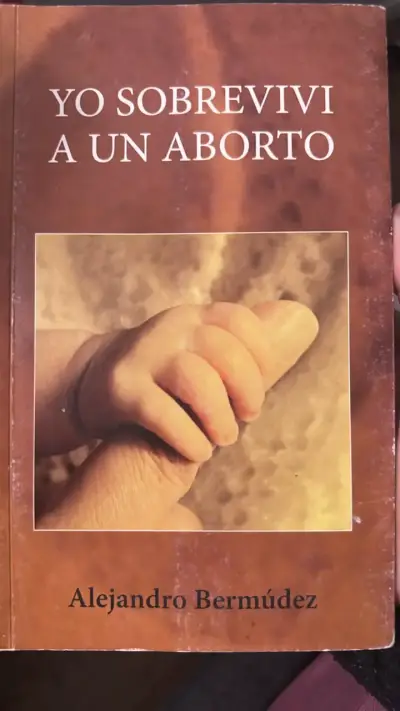 'Yo Sobreviví a un Aborto' de Alejandro Bermú - miniatura 1