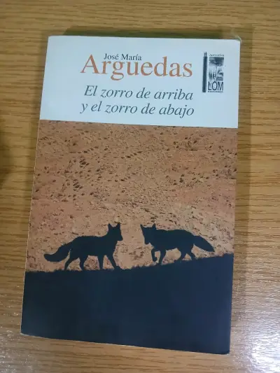 Libro 'El zorro de arriba y el zorro de abajo' de José María Arguedas - miniatura 1