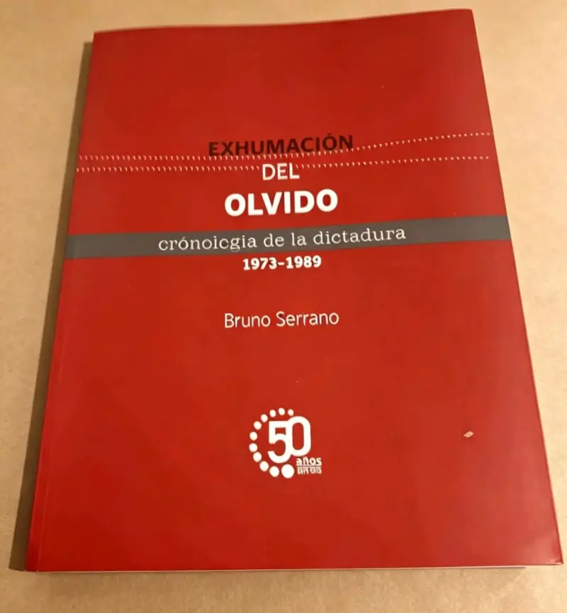 Libro Exhumación del Olvido de Bruno Serrano