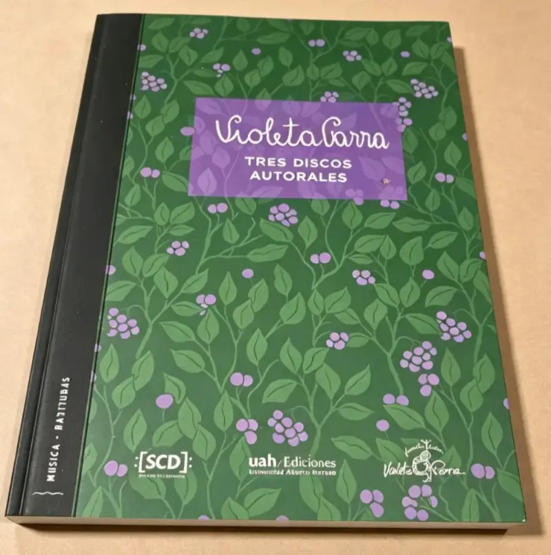 Libro Violeta Parra Tres Discos Autorales
