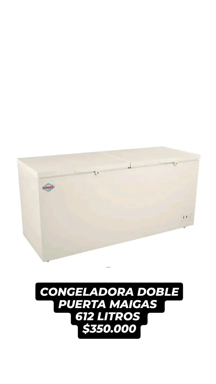 Congeladora Doble Puerta Maigas 612 Litros