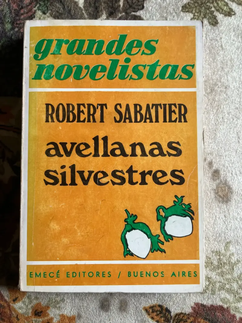 Libro 'Avellanas Silvestres' de Robert Sabatier - 1
