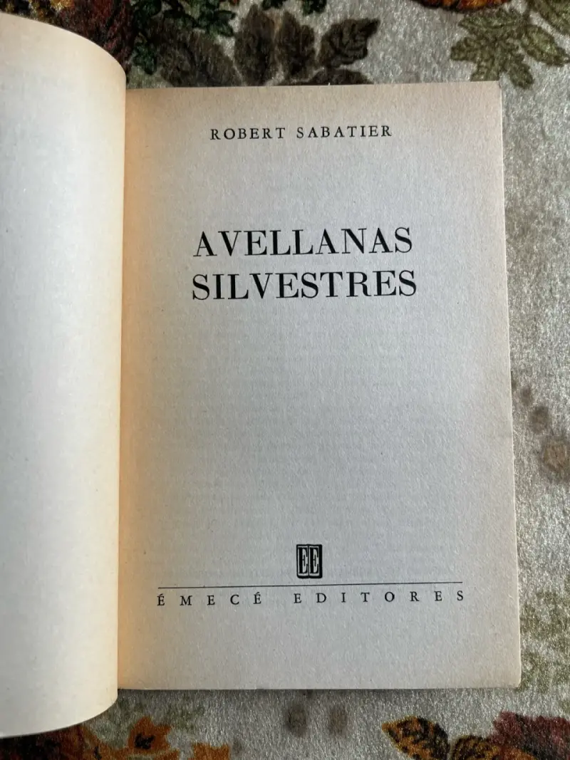 Libro 'Avellanas Silvestres' de Robert Sabatier - 2