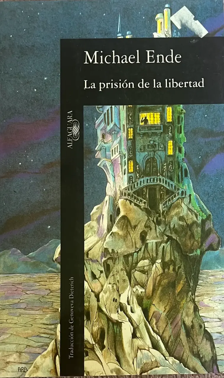 Libro 'La prisión de la libertad' de Michael Ende