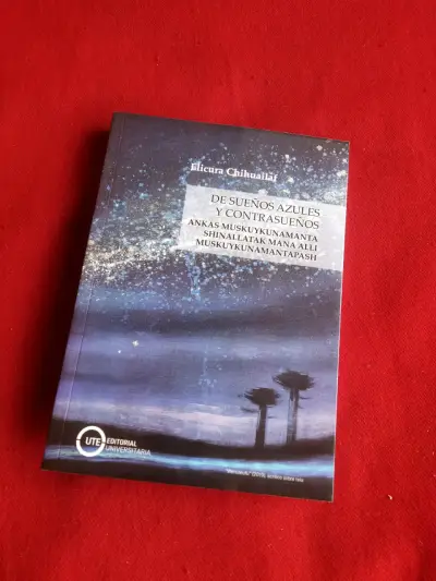 'De Sueños Azules y Contrasueños' ElicuraChiuailaf - miniatura 1