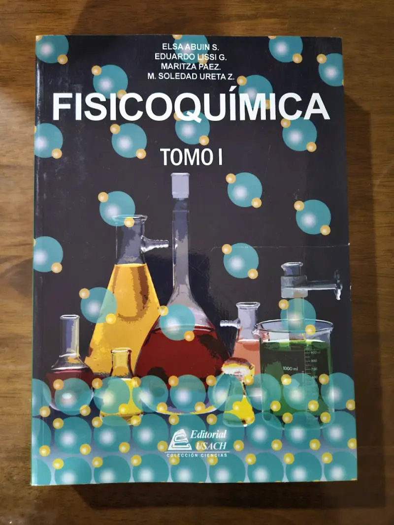 Fisicoquímica Tomo I (Editorial USACH)