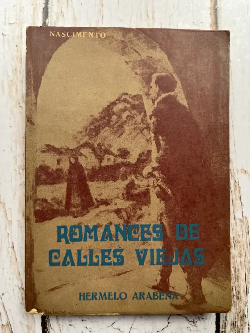 Romances de Calles Viejas / Hermelo Aravena - 1