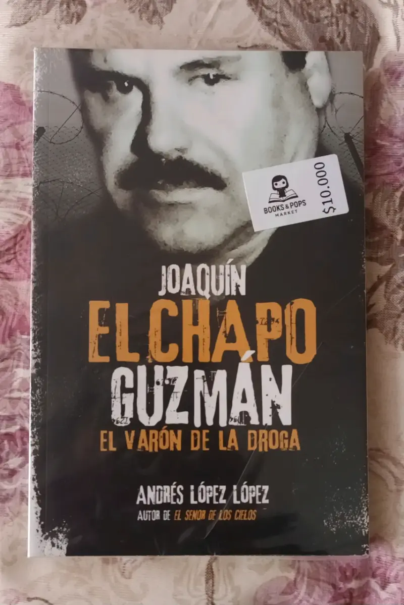 Libro 'El Chapo Guzmán' de Andrés López López