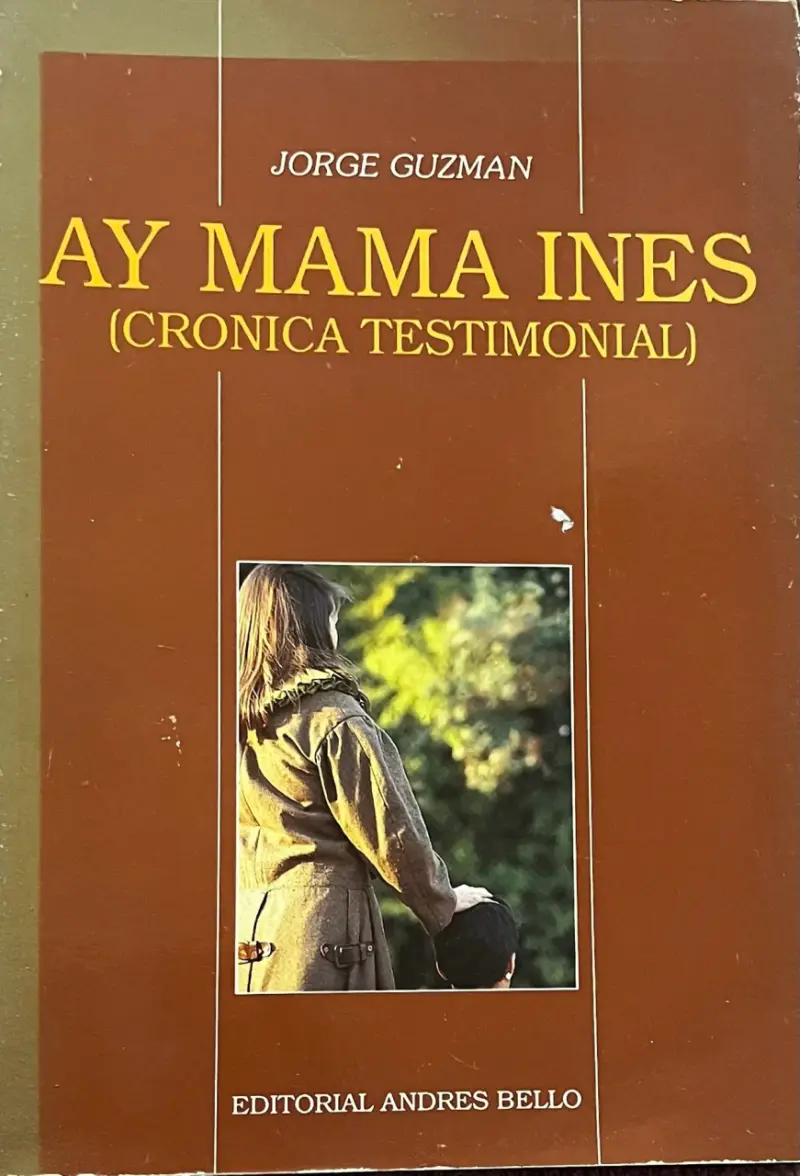 Libro Ay Mama Inés de Jorge Guzmán
