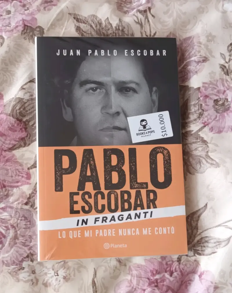 Libro 'Pablo Escobar In Fraganti' Juan Pablo Esc