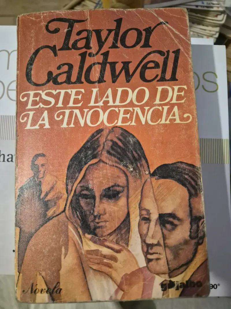 Libro 'Este Lado de la Inocencia' de Taylor Caldwell