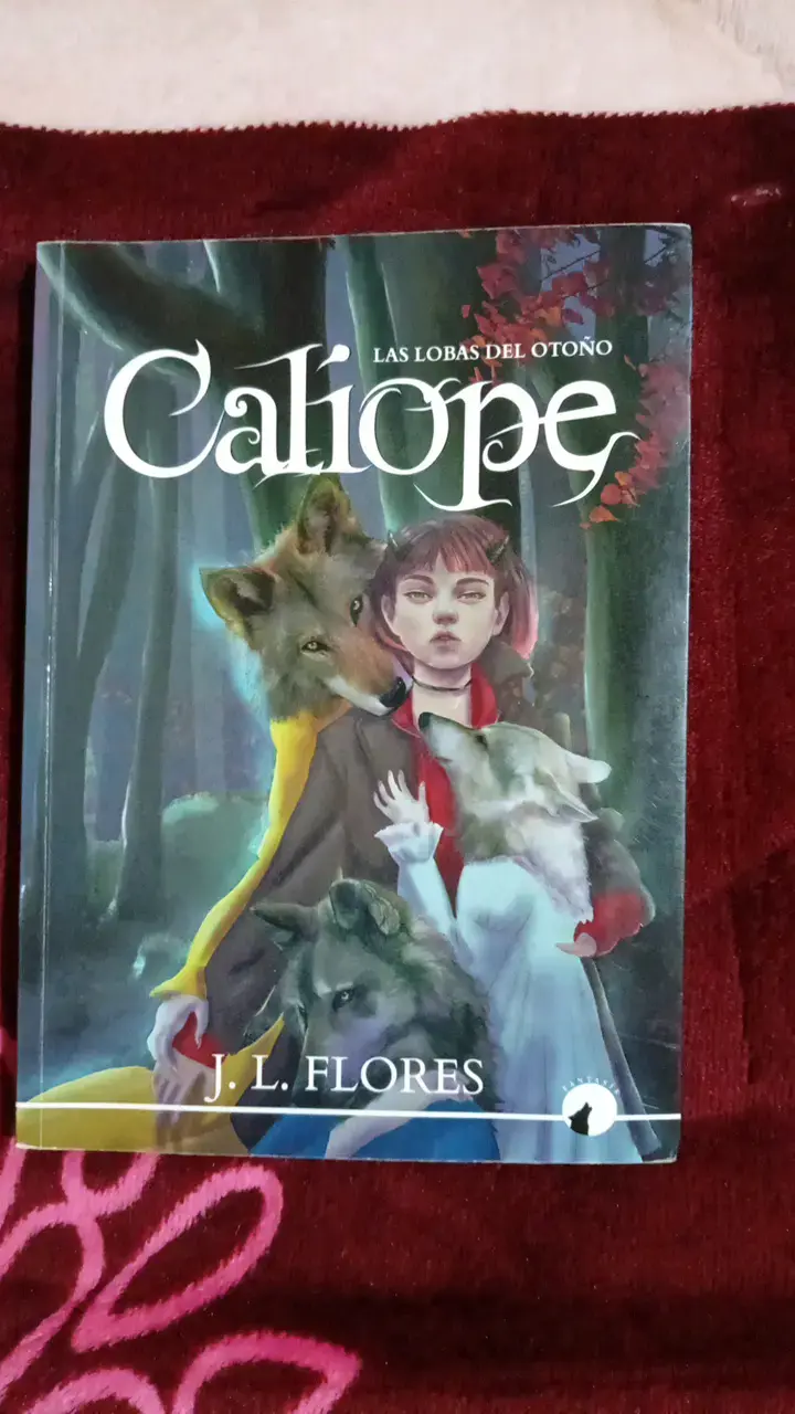 Libro Calliope Las Lobas del Otoño de J.L. Flores - 1