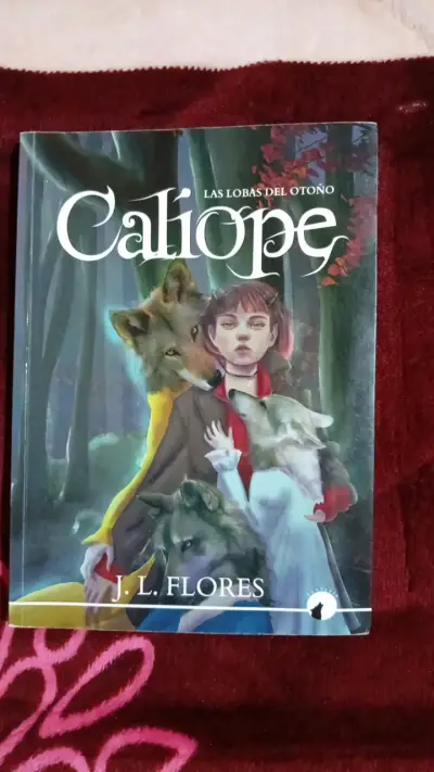 Libro Calliope Las Lobas del Otoño de J.L. Flores - miniatura 1
