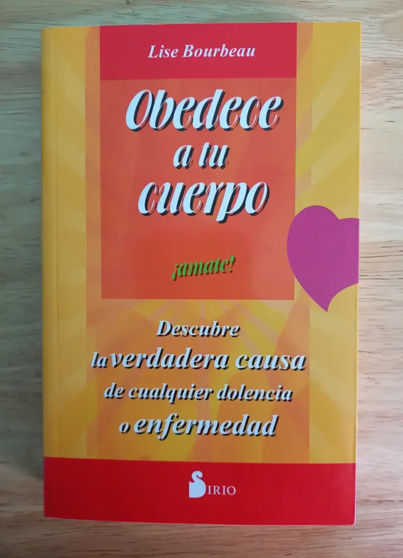 Libro 'Obedece a tu cuerpo' de Lise Bourbeau