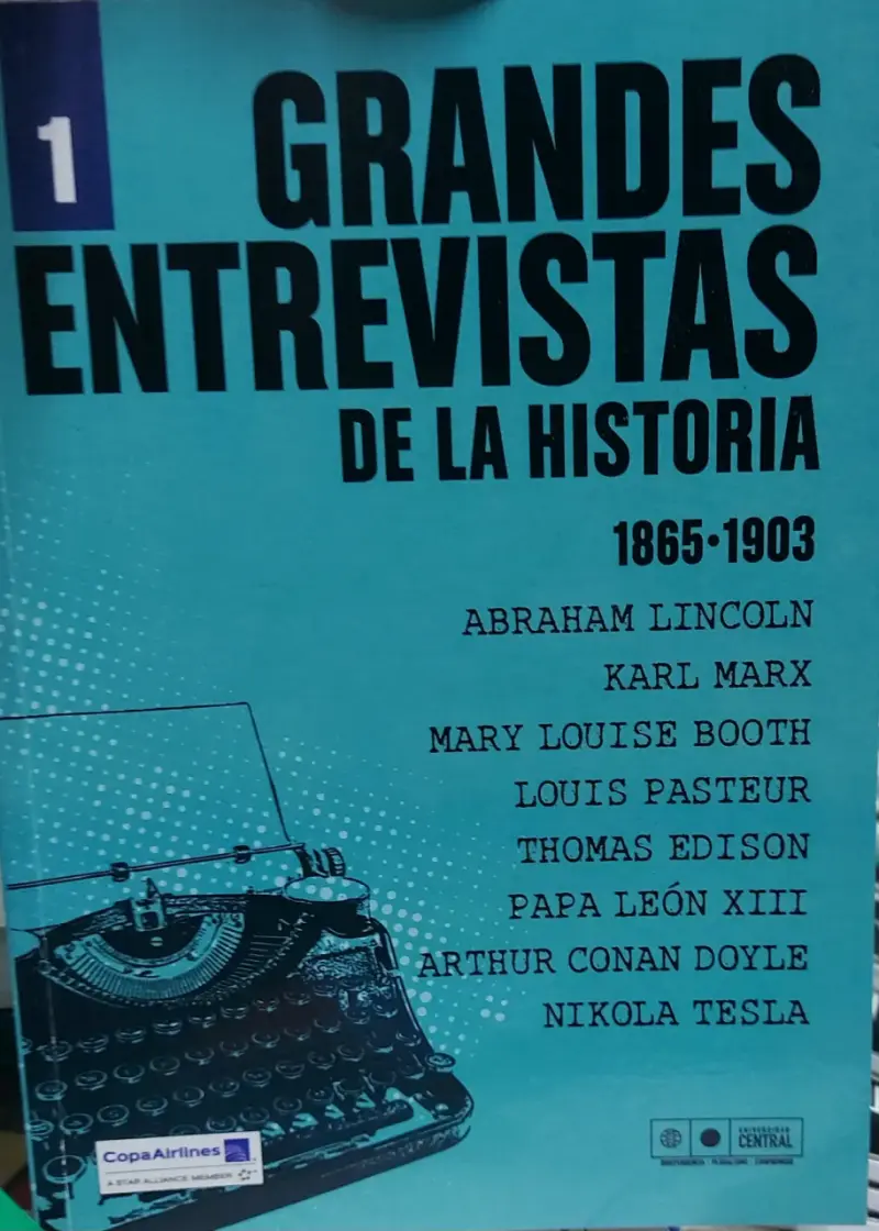 Libro Grandes Entrevistas de la Historia 1865-1903
