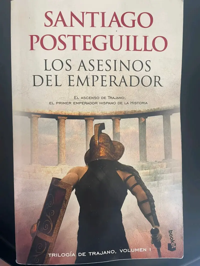 Libro 'Los Asesinos del Emperador' de Santiago Posteguillo
