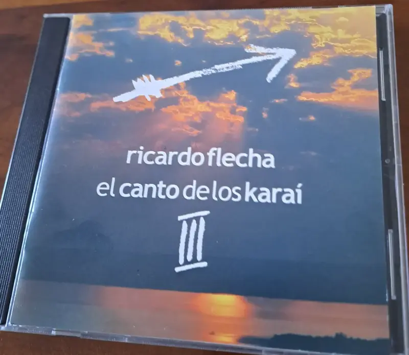 CD Ricardo Flecha El Canto de los Karaí III - 1