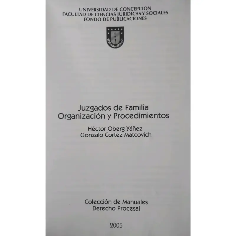 Libro Juzgados de Familia Organización y Procedimientos - 2