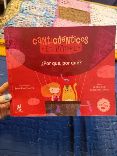 Libro infantil Canticuenticos en Papel ¿Por qué, por qué? - miniatura 1