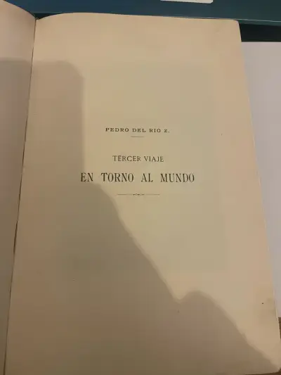 Libro antiguo 'Tercer Viaje en Torno al Mundo' de Pedro del Río Z. - miniatura 1