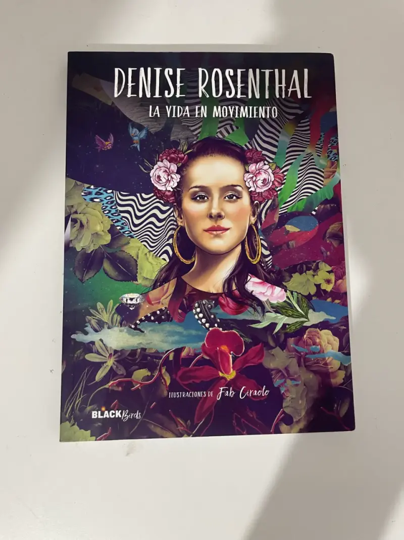 Libro Denise Rosenthal: La Vida en Movimiento