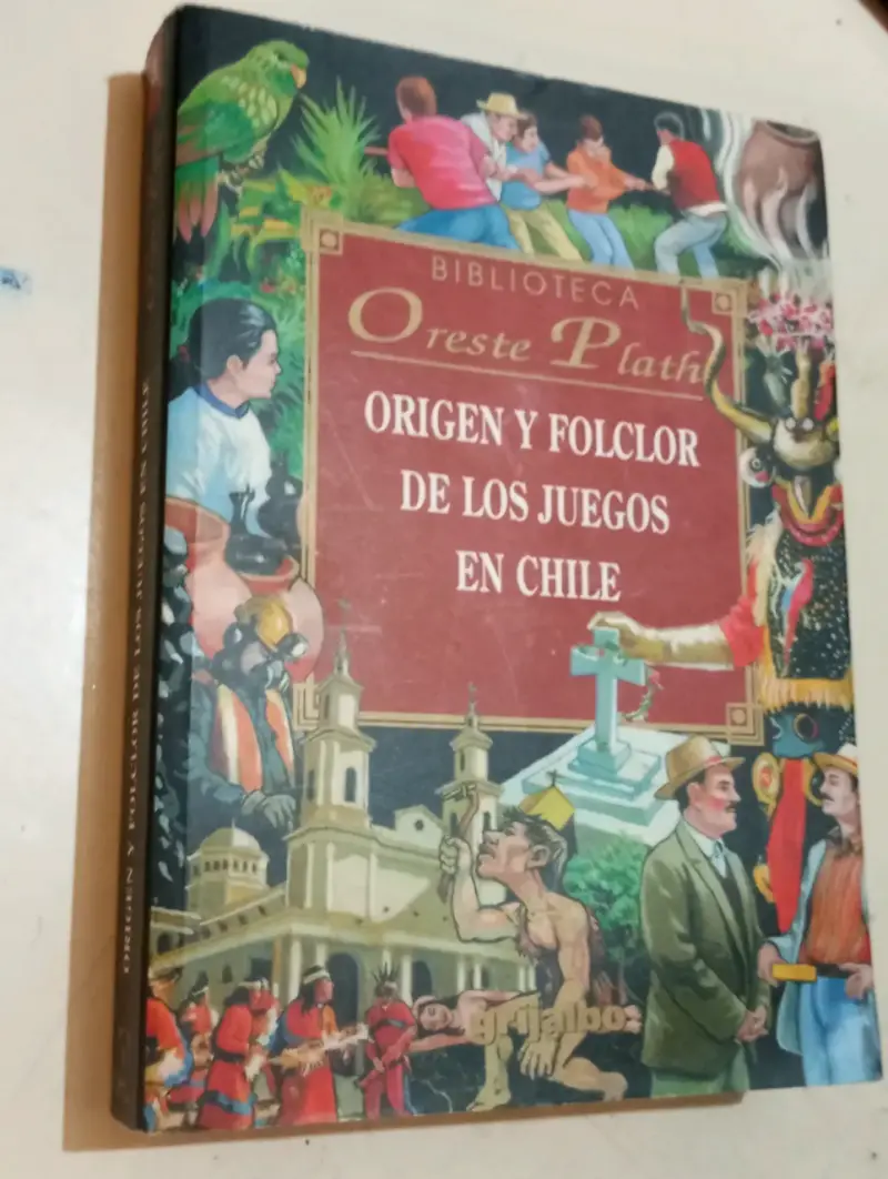Libro Origen y Folclor de los Juegos en Chile - 1