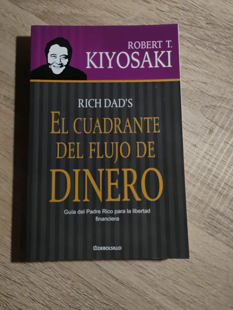 Libro El Cuadrante del Flujo de Dinero de Robert K