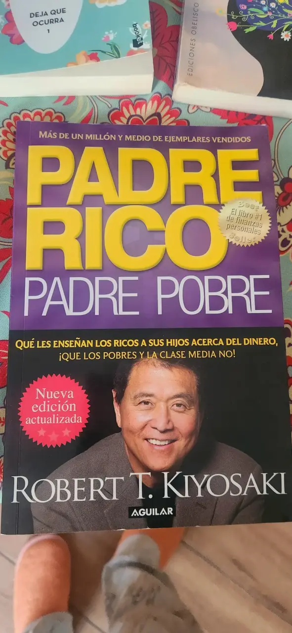 Libro Padre Rico Padre Pobre de Robert T. Kiyosaki