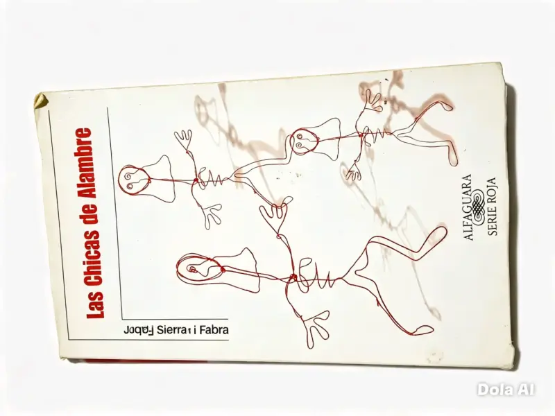 Libro 'Las Chicas de Alambre' de Jordi Sierra i Fabra