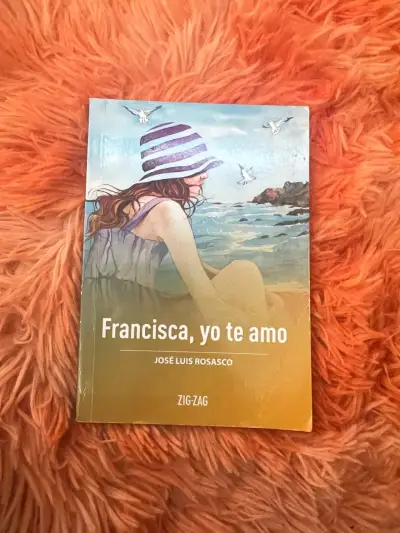 Libro 'Francisca, yo te amo' de José Luis Rosasco - miniatura 1