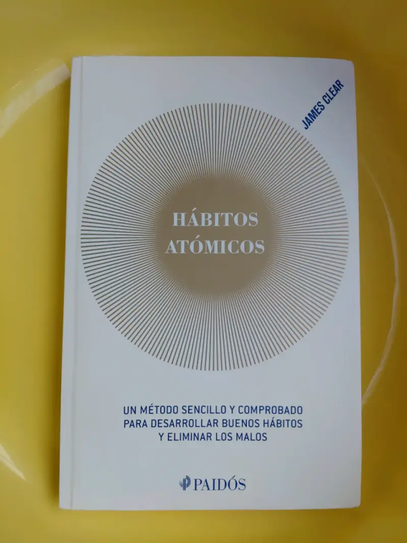 Libro Hábitos Atómicos de James Clear - 1