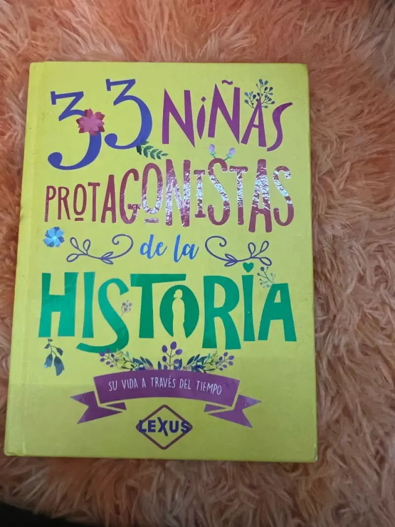 Libro '33 Niñas Protagonistas de la Historia' Lexus - 1