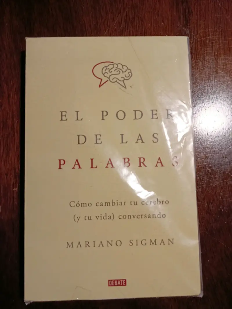 Libro El Poder de las Palabras de Mariano Sigman