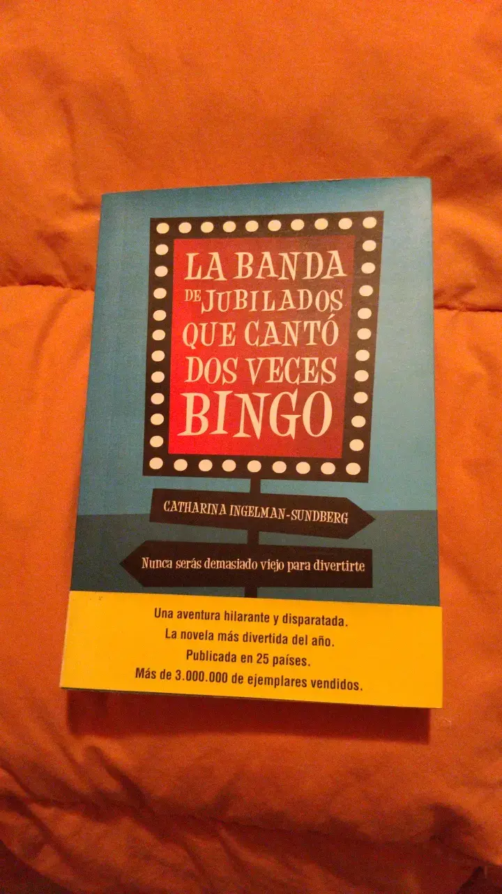 Libro 'La Banda de Jubilados que Cantó Dos Veces Bingo'