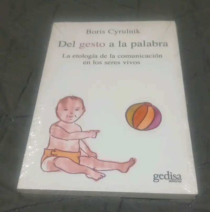 Libro 'Del gesto a la palabra' de Boris Cyrulnik - 1