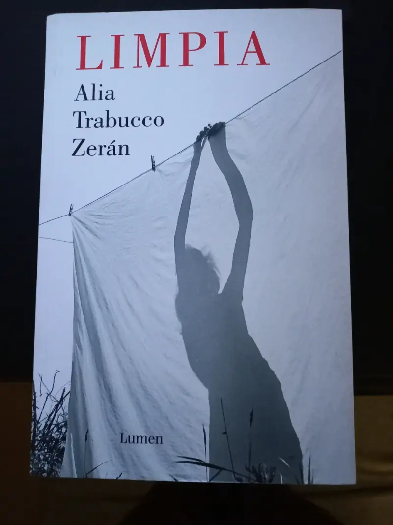 Libro 'Limpia' de Alia Trabucco Zerán