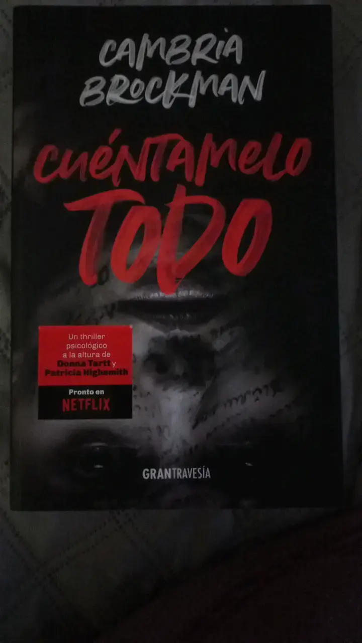 Libro Cuéntamelo Todo de Cambria Brockman