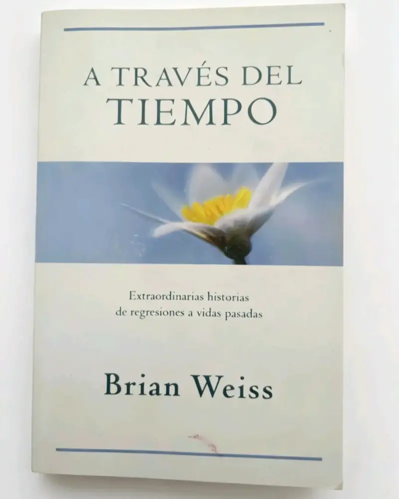 Libro 'A Través del Tiempo' de Brian Weiss